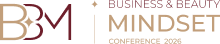 Business & Beauty MINDSET CONFERENCE 2026